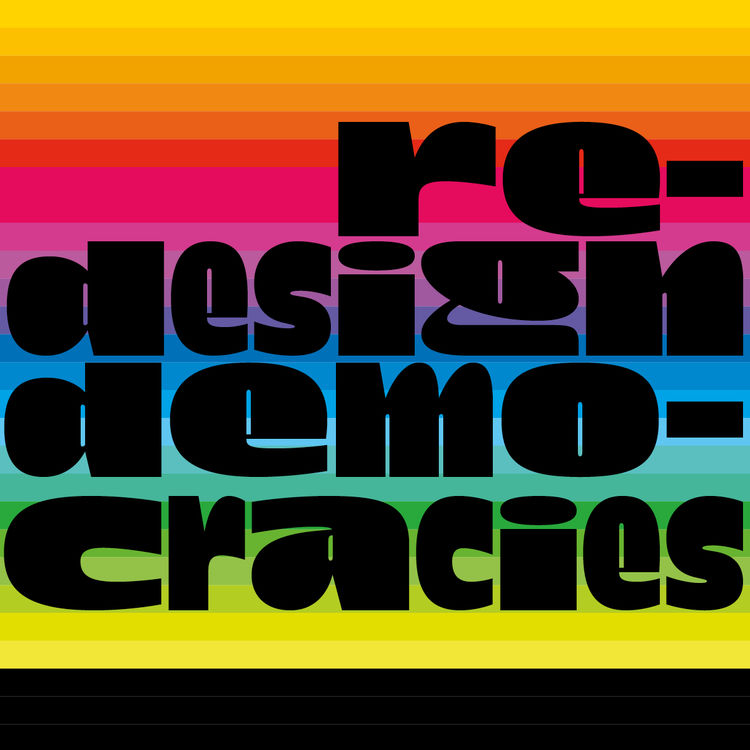 Re design democracies